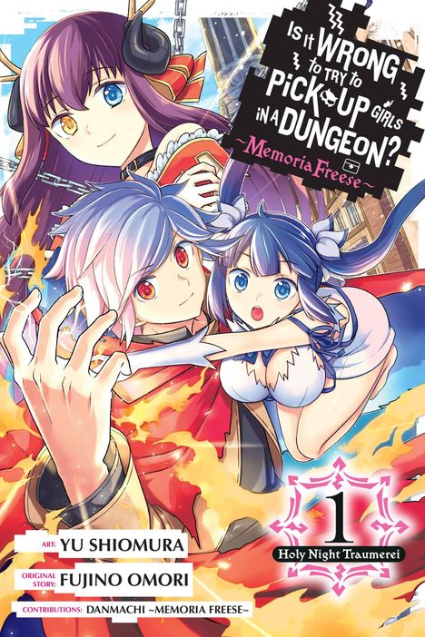 Fujino Omori: Is It Wrong to Try to Pick Up Girls in a Dungeon? Memoria Freese, Vol. 1, Buch