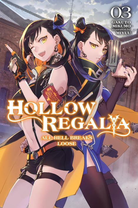 Gakuto Mikumo: Hollow Regalia, Vol. 3 (light novel), Buch
