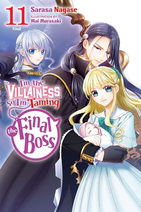 Titel: "I'm the Villainess, so I'm Taming the Final Boss". Drei Figuren, eine mit Kind im Arm. Anime-Stil.
