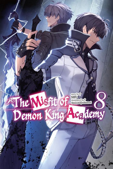 "The Misfit of Demon King Academy 8." Zwei Männer in stilvollen Outfits, einer mit einem leuchtenden Schwert.