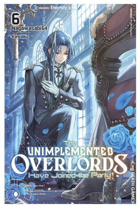"The Unimplemented Overlords Have Joined the Party!". Mann in elegantem Anzug kniet vor Thron, umgeben von blauen Rosen.
