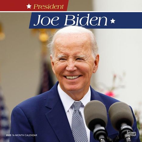 Browntrout: President Joe Biden 2025 12 X 24 Inch Monthly Square Wall Calendar Plastic-Free, Kalender