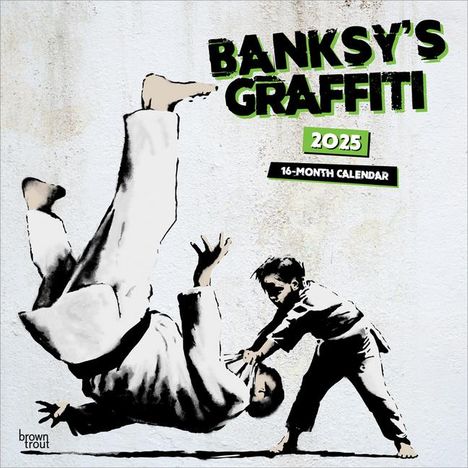 Browntrout: Banksy's Graffiti Official 2025 12 X 24 Inch Monthly Square Wall Calendar Plastic-Free, Kalender