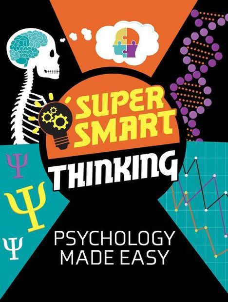 "SUPER SMART THINKING. PSYCHOLOGY MADE EASY." Illustration: Skelett, Gehirn, Puzzleteil, DNA-Strang, Diagramme, Psi-Symbol.