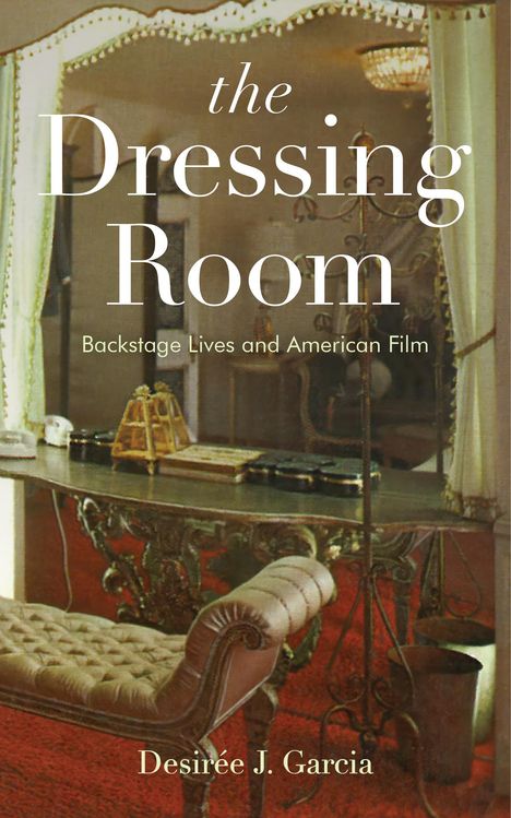 Desirée J Garcia: The Dressing Room, Buch