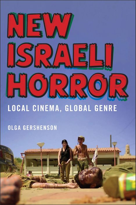 Olga Gershenson: New Israeli Horror, Buch