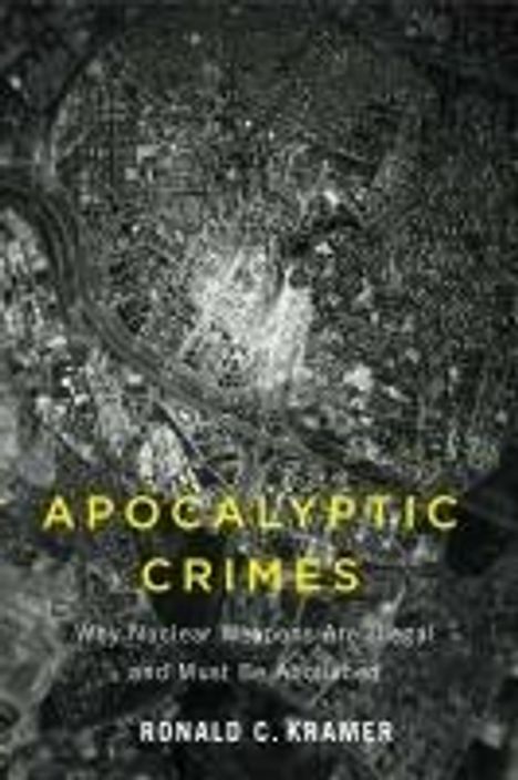 Ronald C Kramer: Apocalyptic Crimes, Buch