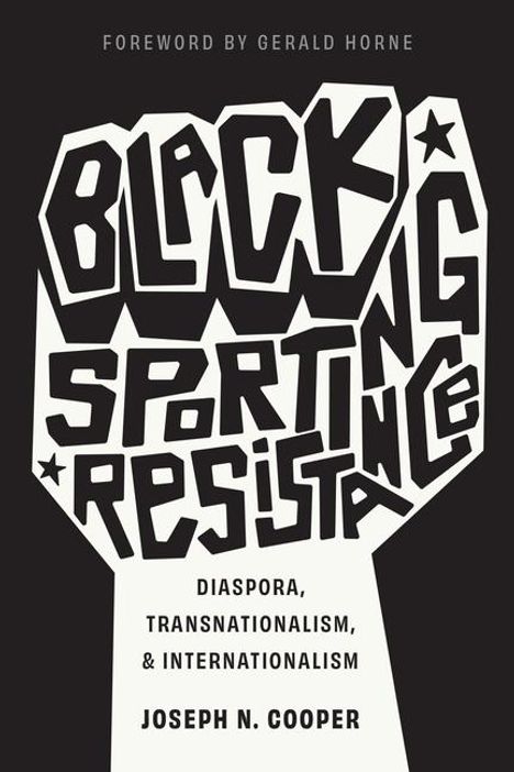 Joseph N Cooper: Black Sporting Resistance, Buch