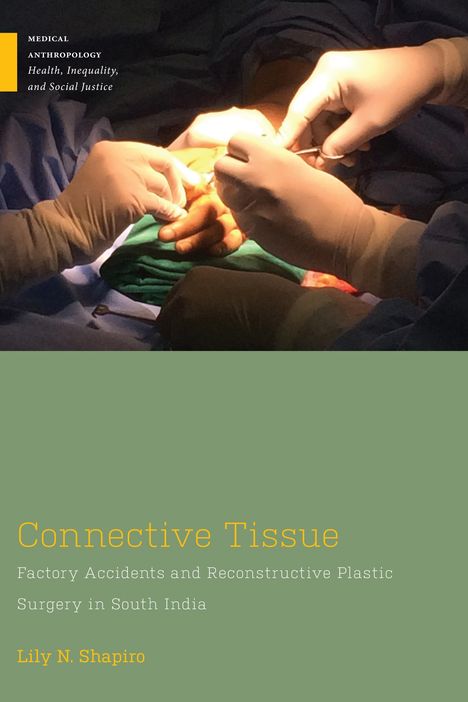 Lily N Shapiro: Connective Tissue, Buch