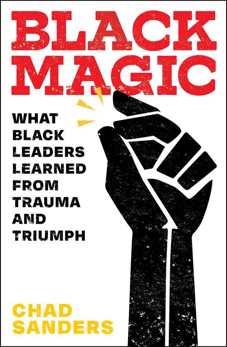Chad Sanders: Black Magic, Buch