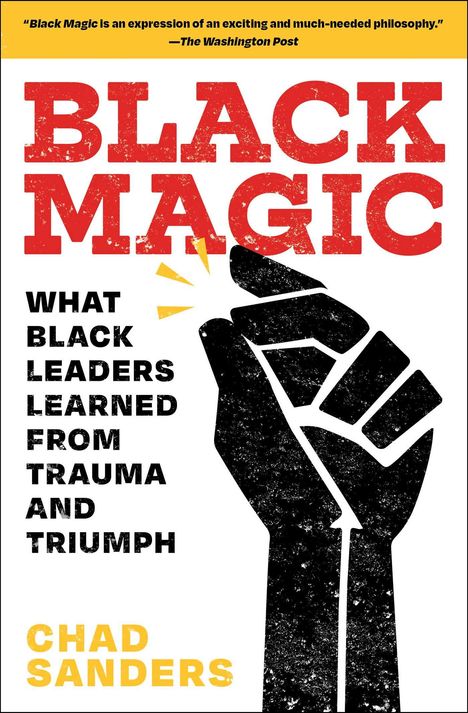 Chad Sanders: Black Magic, Buch