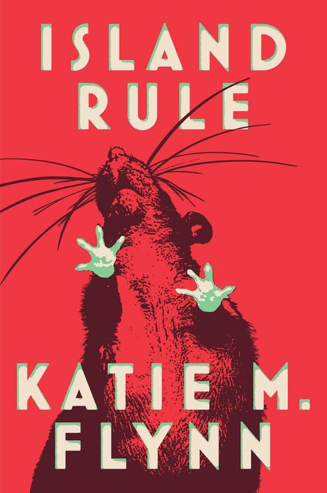 Katie M Flynn: Island Rule, Buch