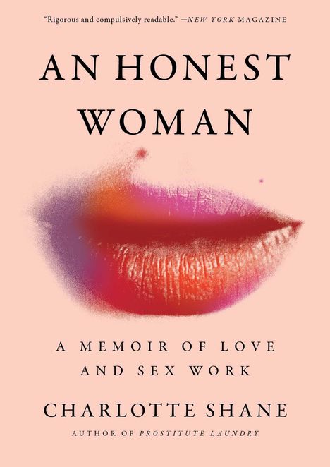 Charlotte Shane: An Honest Woman, Buch