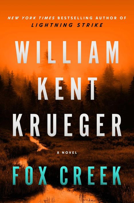 William Kent Krueger: Fox Creek, Buch