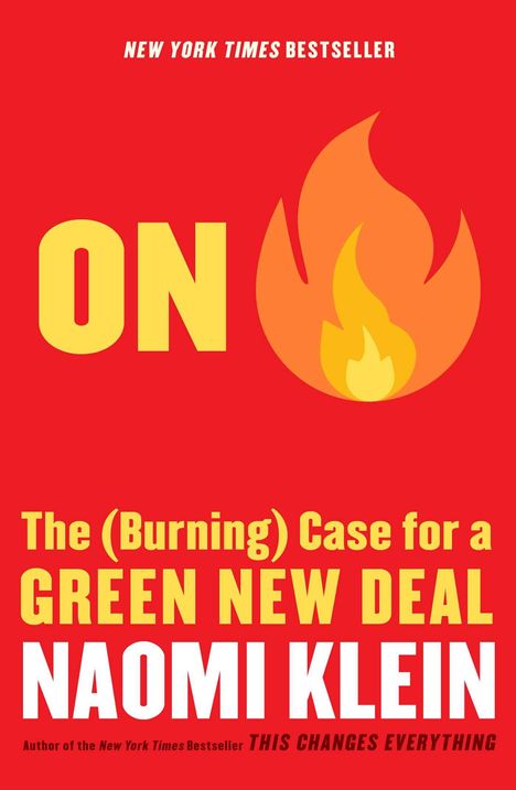 Naomi Klein: On Fire: The (Burning) Case for a Green New Deal, Buch