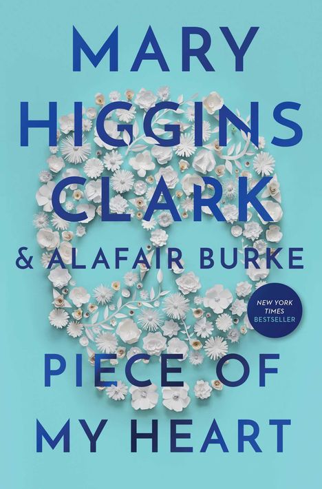 Mary Higgins Clark: Piece of My Heart, Buch