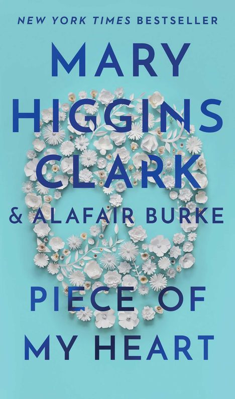 Mary Higgins Clark: Piece of My Heart, Buch