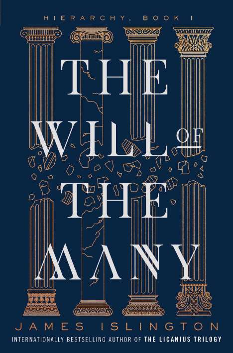 James Islington: The Will of the Many, Buch