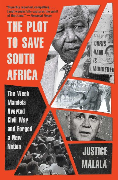 Justice Malala: The Plot to Save South Africa, Buch