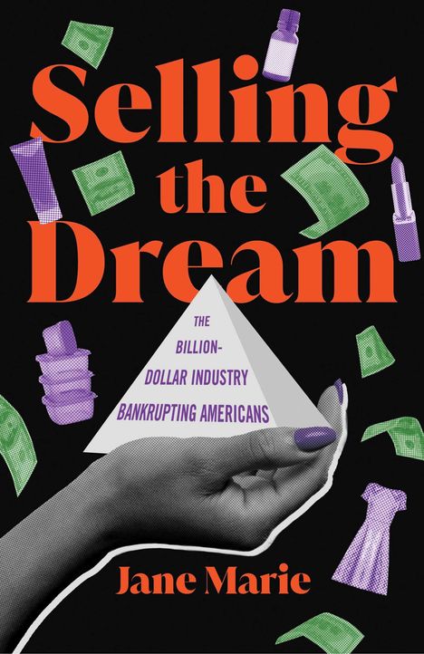 Jane Marie: Selling the Dream, Buch