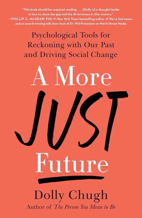 Dolly Chugh: A More Just Future, Buch