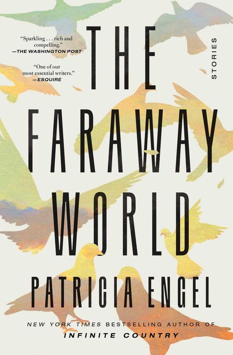 Patricia Engel: The Faraway World, Buch