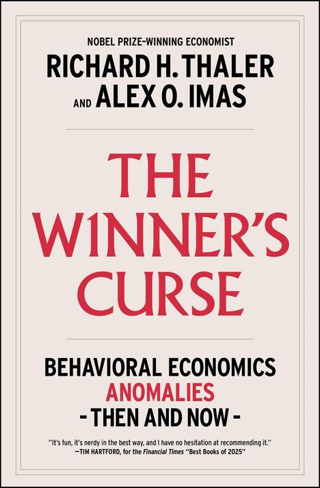 "THE WINNER'S CURSE" in Rot, Autoren Richard H. Thaler und Alex O. Imas, Thema: Verhaltensökonomie und Anomalien.