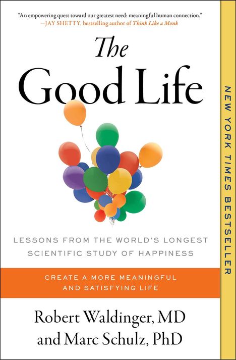 Robert Waldinger: The Good Life, Buch