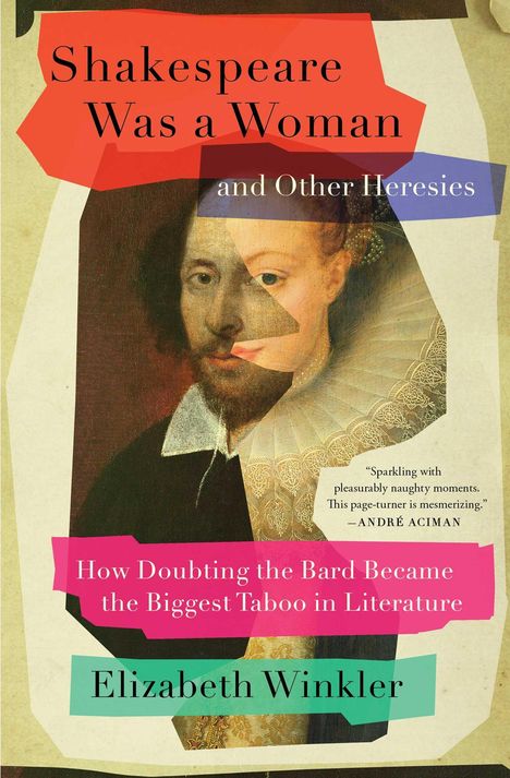 Elizabeth Winkler: Shakespeare Was a Woman and Other Heresies, Buch