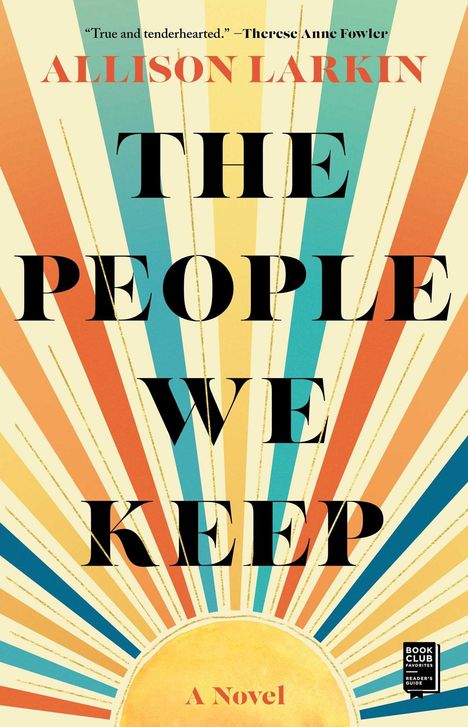 Allison Larkin: The People We Keep, Buch