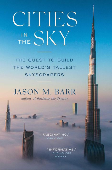 Jason M Barr: Cities in the Sky, Buch