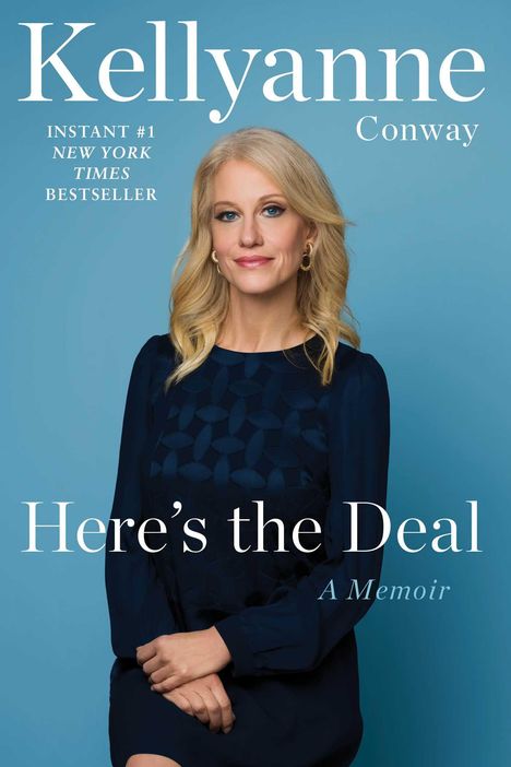 Kellyanne Conway: Here's the Deal, Buch