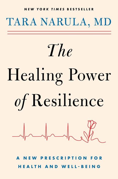 „The Healing Power of Resilience“ von Tara Narula, EKG-Linie mit Blumen.