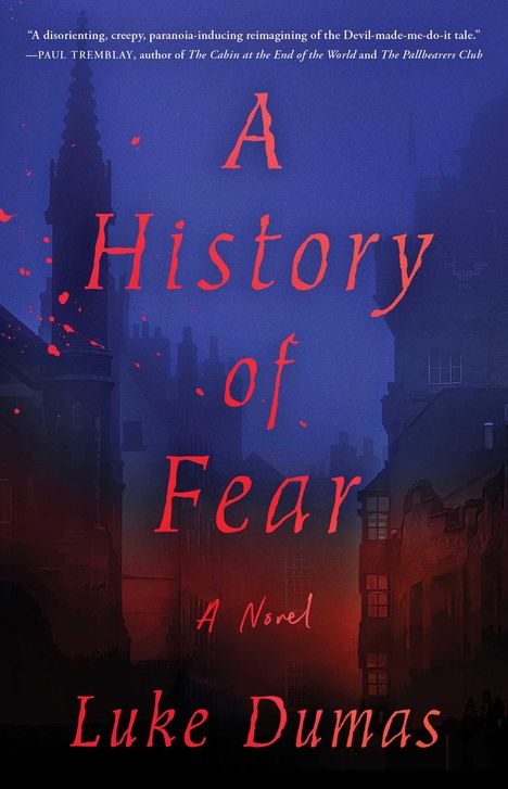 Luke Dumas: A History of Fear, Buch