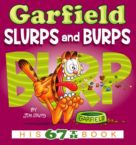Jim Davis: Garfield Slurps and Burps, Buch