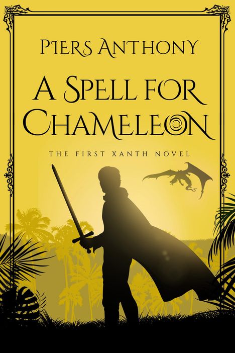 Piers Anthony: A Spell for Chameleon, Buch
