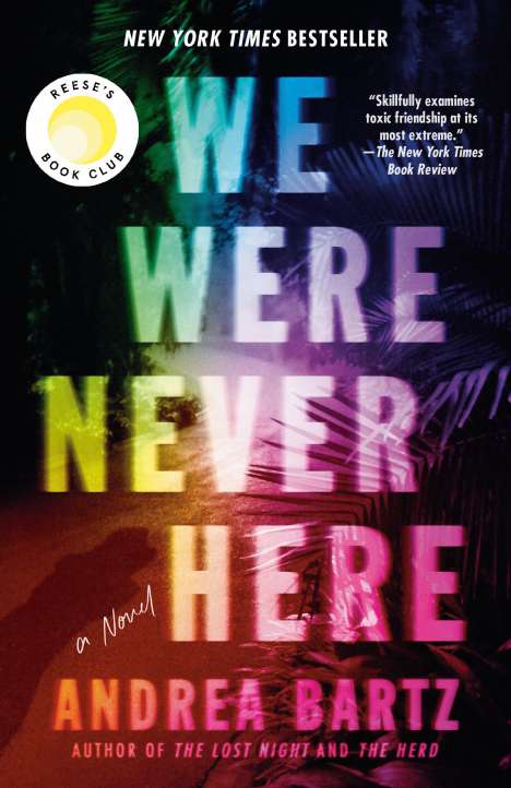 Andrea Bartz: We Were Never Here, Buch