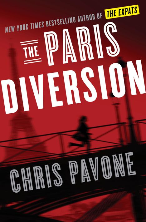 Chris Pavone: The Paris Diversion, Buch