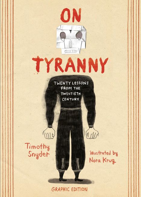 Timothy Snyder: On Tyranny Graphic Edition, Buch