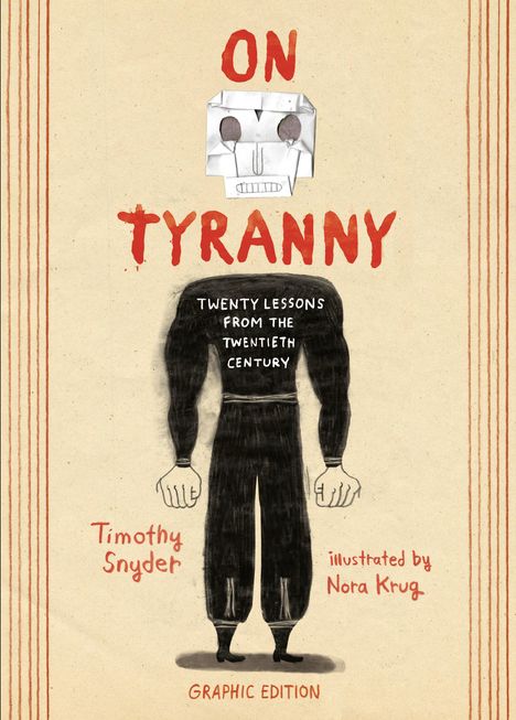 Timothy Snyder: On Tyranny Graphic Edition, Buch