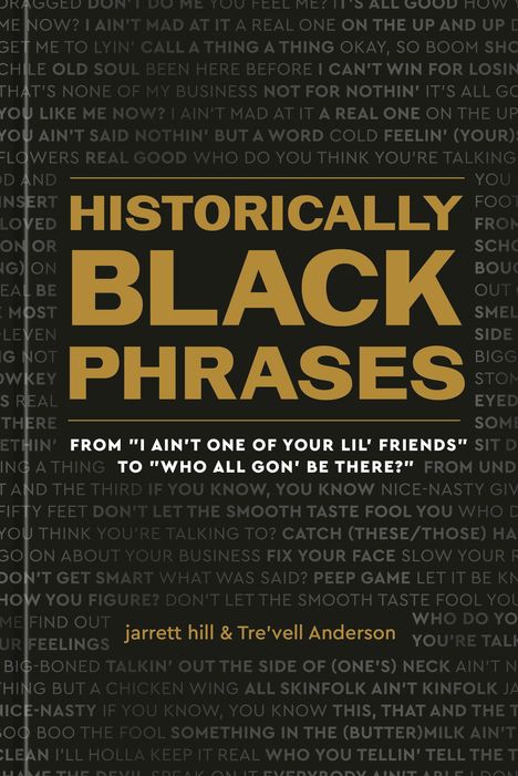 Jarrett Hill: Historically Black Phrases, Buch