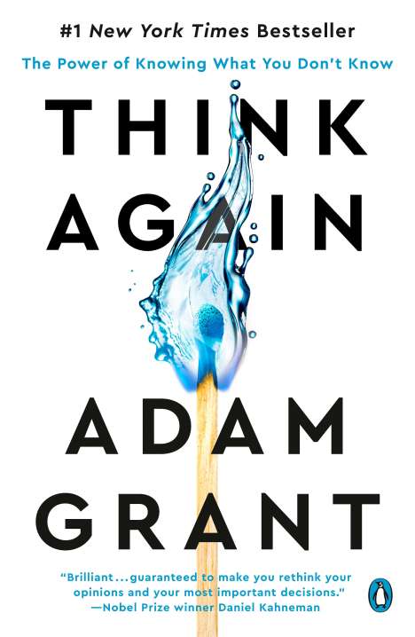 Adam Grant: Think Again, Buch