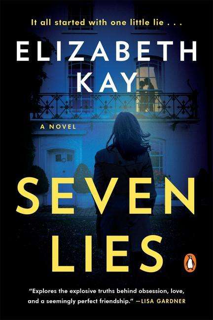 Elizabeth Kay: Seven Lies, Buch