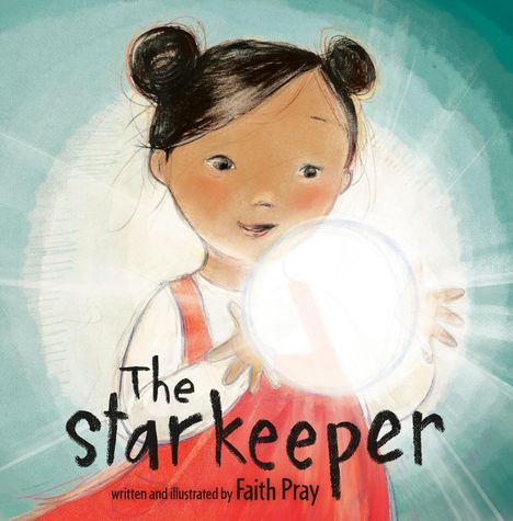 Faith Pray: The Starkeeper, Buch