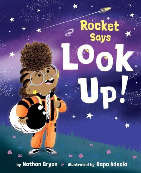 Nathan Bryon: Rocket Says Look Up!, Buch