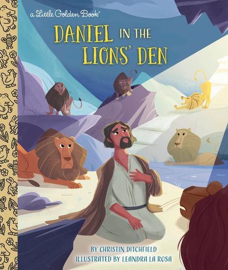 Christin Ditchfield: Daniel in the Lions' Den, Buch