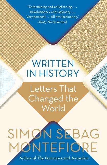 Simon Sebag Montefiore: Written in History, Buch