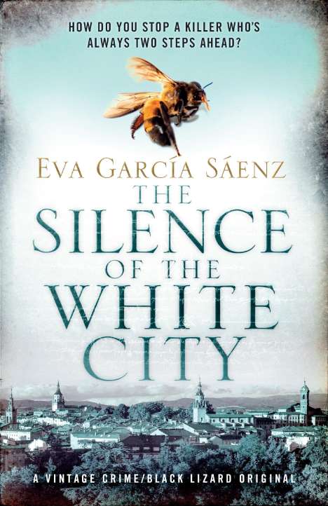 Eva Garcia Sáenz: The Silence of the White City, Buch