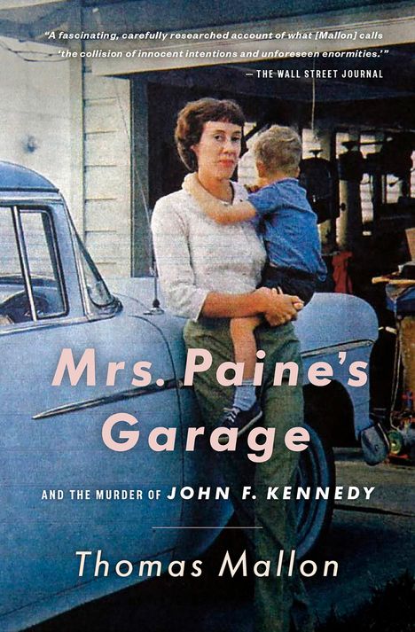 Thomas Mallon: Mrs. Paine's Garage, Buch