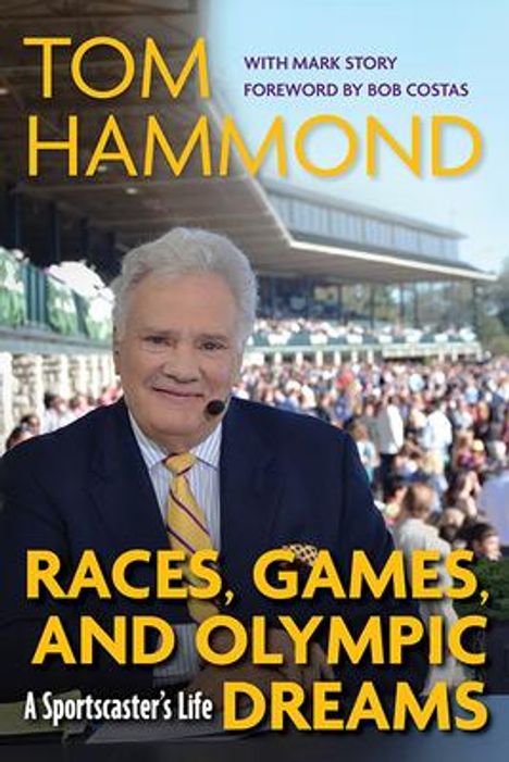 Tom Hammond: Races, Games, and Olympic Dreams, Buch
